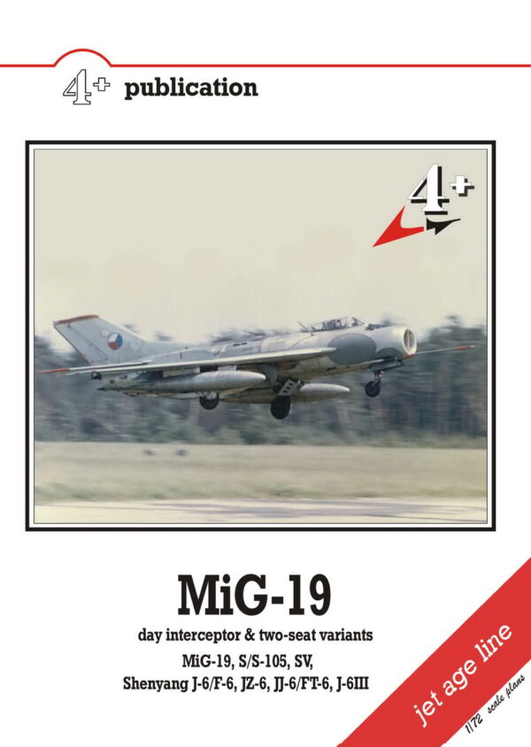[4+017] MiG-19 & 19S Farmer A & C Day Interceptor & Two-seat variants