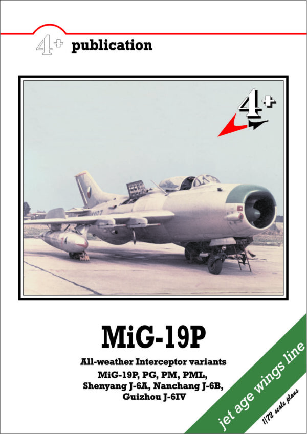 [4+021] MiG-19P Farmer B & D All-weather Interceptor variants