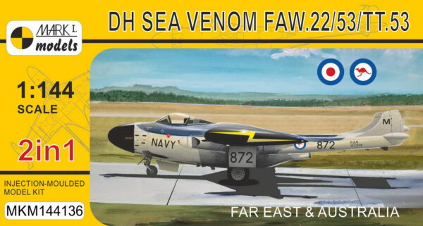 [MKM144136] DH Sea Venom FAW.22/53/TT.53 ,Dálný východ & Austrálie'