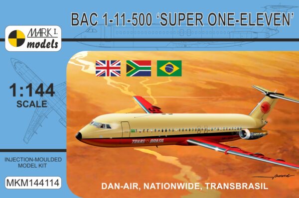 [MKM144114] BAC 1-11-500 ,Super One-Eleven‘ Dan-Air, Nationwide, Trans Brasil