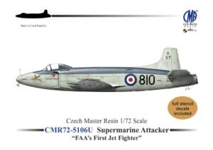 [CMR72-5106U] Supermarine Attacker ,První proudový stíhač FAA‘